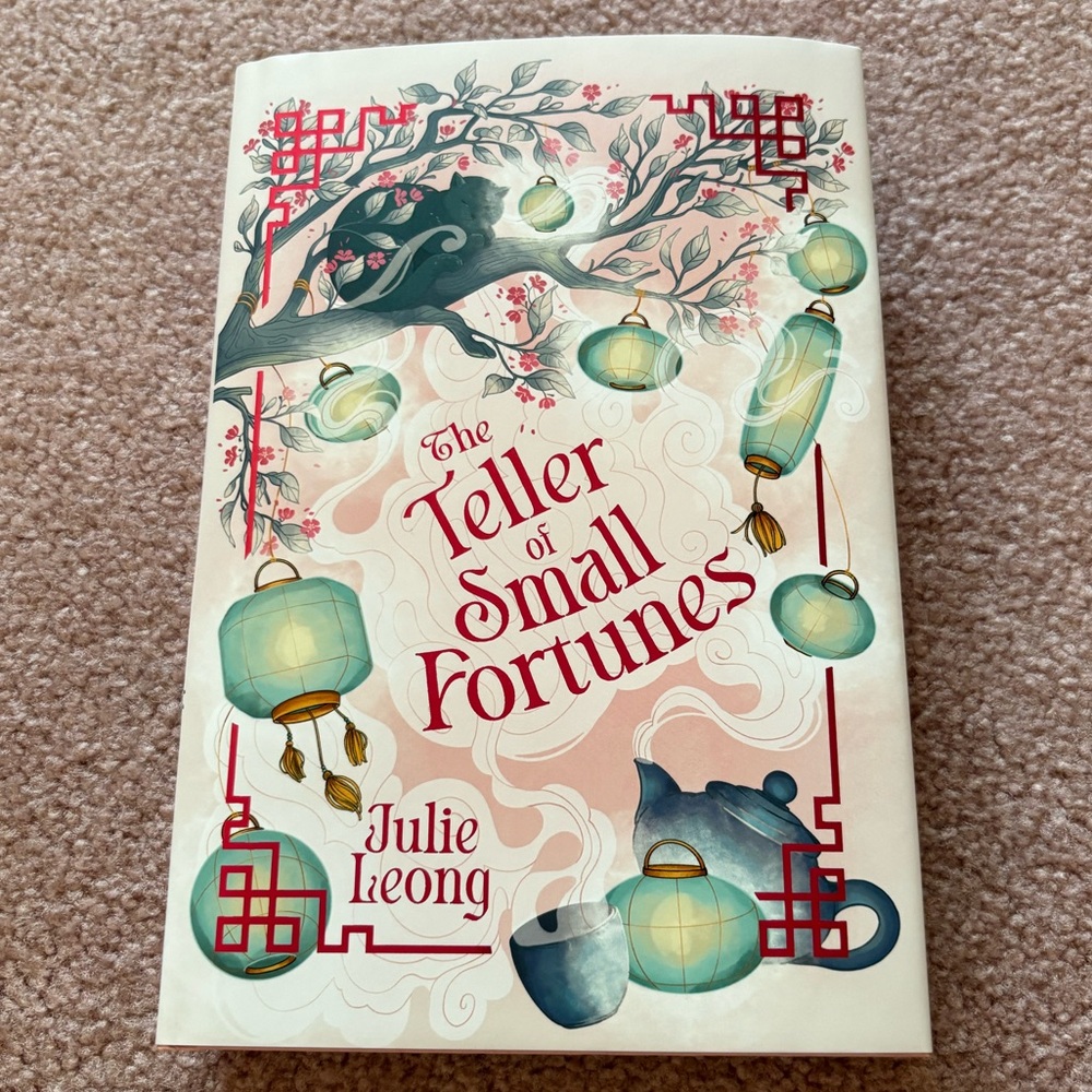 The Teller of Small Fortunes - Julie Leong